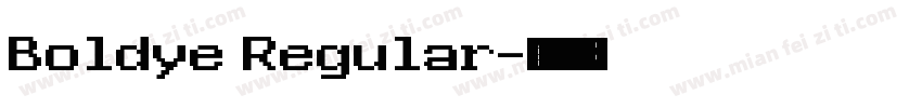 Boldye Regular字体转换